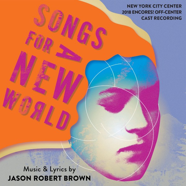Picture Credit: https://www.playbillstore.com/songs-for-a-new-world-2018-encores-poster.aspx
